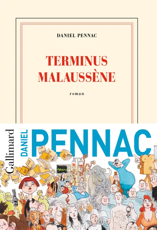 Livres Littérature et Essais littéraires Romans contemporains Francophones Le cas Malaussène, 2, Terminus Malaussène Daniel Pennac