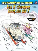 Les Damnés de la route - tome 09, Les 2 chevaux font du ski !