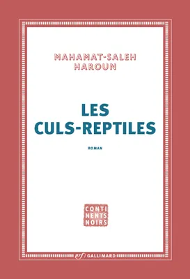 Les culs-reptiles, Roman