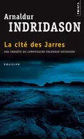 La Cité des Jarres, Une enquête de l'inspecteur Erlendur Sveinsson