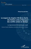 Le respect du chapitre VIII de la charte des Nations unies à l'épreuve des conflits armés en Afrique, La régionalisation du maitien de la paix - Comores, Rwanda, République centrafricaine, Mali, Soudan et Somalie