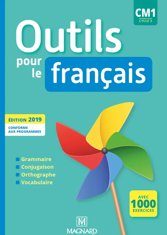 Livres Scolaire-Parascolaire Primaire Outils pour le Français CM1 (2019) - Manuel Sylvie Bordron, Catherine Simard, Martine Palau, Hélène Pons