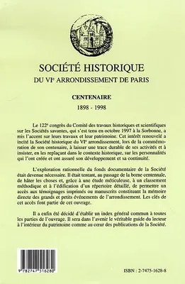 Bulletin de la société historique du VIe arrondissement de Paris, Centenaire 1898-1998 - Mairie du VIe arrondissement