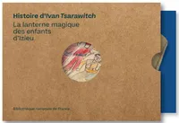 Histoire d'Ivan Tsarawitch la lanterne magique des enfants d'Izieu