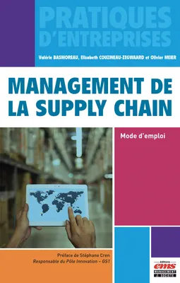 Management de la supply chain, Mode d'emploi