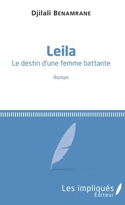 Leila, Roman