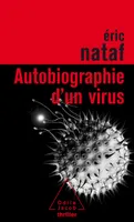 Autobiographie d'un virus