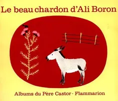 Le Beau Chardon d'Ali Boron