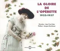 LA GLOIRE DE L OPERETTE 1922 1937 COFFRET DOUBLE CD AUDIO