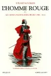 L'homme rouge ou la vie du Cardinal de Richelieu (1585-1642), 1585-1642