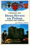L'Histoire des Deux-Sèvres en Poitou
