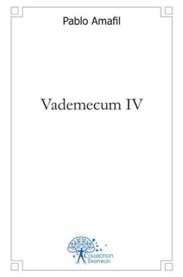 IV, Vademecum IV, Des miscellanées