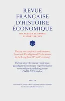 Théorie et performance empirique : paradigme économique et performance économique dans le long terme, (XVIIIe-XXIe siècles)