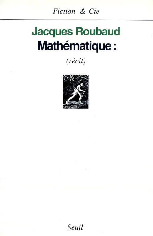 Mathématiques Jacques Roubaud