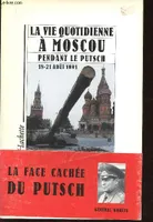 La vie quotidienne à Moscou pendant le putsch, 18-21 août 1991 Kobets