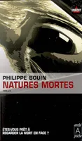 Natures mortes, thriller