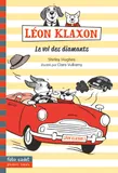 Léon Klaxon, 2 : Le vol des diamants