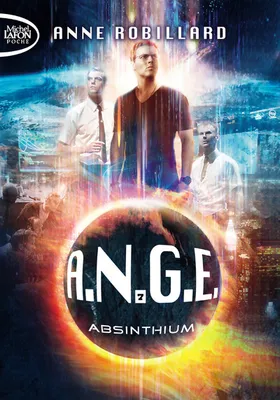 ANGE, 7, A.N.G.E. - tome 7 Absinthium