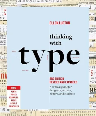 Thinking with Type (3rd edition) /anglais