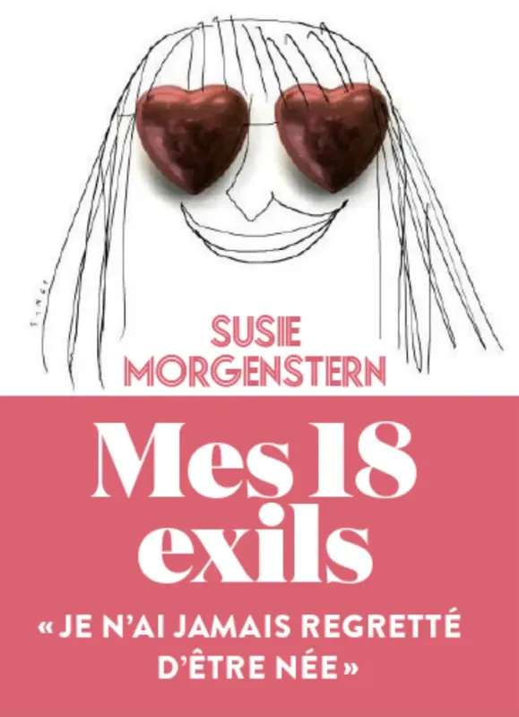 Livres Ados et Jeunes Adultes Les Ados Romans Littératures de l'imaginaire Mes 18 exils Susie Morgenstern