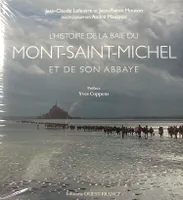 Histoire de la baie du Mont-Saint-Michel et de son abbaye