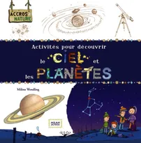 Activités pour découvrir le ciel et les planetes