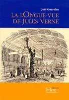 La longue-vue de Jules Verne