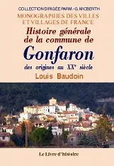 Histoire générale de la commune de Gonfaron - des origines au XXe siècle, des origines au XXe siècle