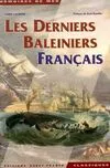 Les derniers baleiniers français