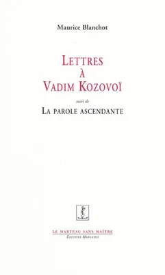 Lettres à Vadim Kozovoï