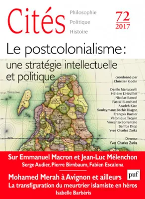 Cités 2017, n°72, Le post-colonialisme