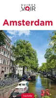 Guide Voir Amsterdam