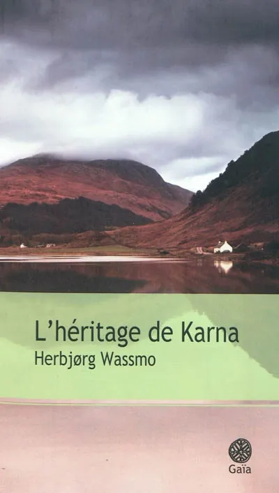 L'Héritage de Karna, roman Herbjørg Wassmo