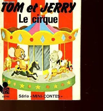 Tom et Jerry, Le Cirque, [3]