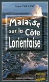 Malaise sur la côte Lorientaise