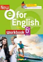 New E For English 6ème - Anglais Ed.2021 - Cahier