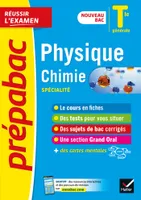 Physique-Chimie Tle générale (spécialité) - Prépabac Réussir l'examen - Bac 2023, nouveau programme de Terminale