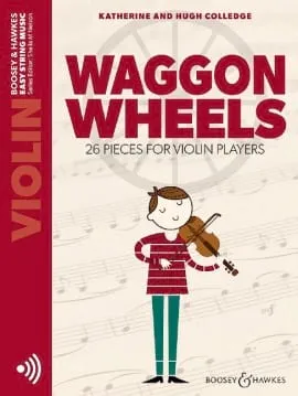 Waggon Wheels, 26 pieces for violin players. violin.