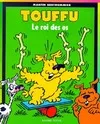 Touffu., 1, Le roi des os