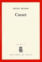 Casser, roman