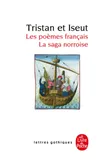 Tristan et Iseut, Les poèmes français - La saga norroise
