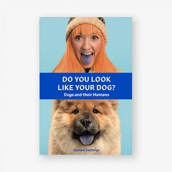 Do You Look Like Your Dog? The Book /anglais