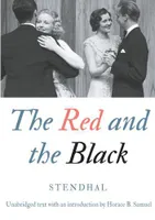 The red and the black, Unabridged text with an introduction by Horace B. Samuel