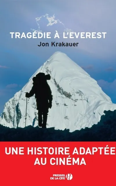 Livres Loisirs Voyage Récits de voyage Tragédie à l'Everest Jon Krakauer