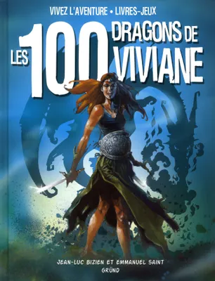 Les 100 dragons de Viviane, Volume 2, Les 100 dragons de Viviane