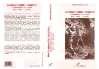 Radiographies minières, Charbonnages de France - Midi-Nord-Lorraine