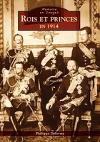 Rois et princes en 1914