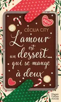 L'amour est un dessert... qui se mange à deux, Une délicieuse romance de Noël dans le milieu de la pâtisserie