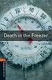 Death in the Freezer - Level 2 (Oxford Bookworms Library)