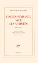 Correspondance avec les artistes, (1903-1918)